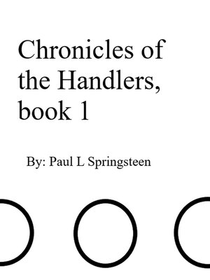 cover image of Chronicles of the Handlers, book 1